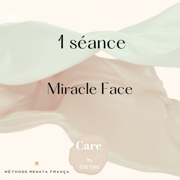 Bon cadeau : 1 Séance Miracle Face